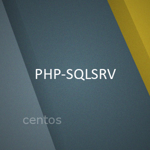 Установка модуля PHP-SQLSRV для работы с Microsoft SQL Server в Centos 7